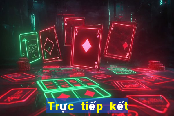 Trực tiếp kết quả XSKT ngày 4