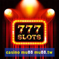 casino mu88 mu88.tw