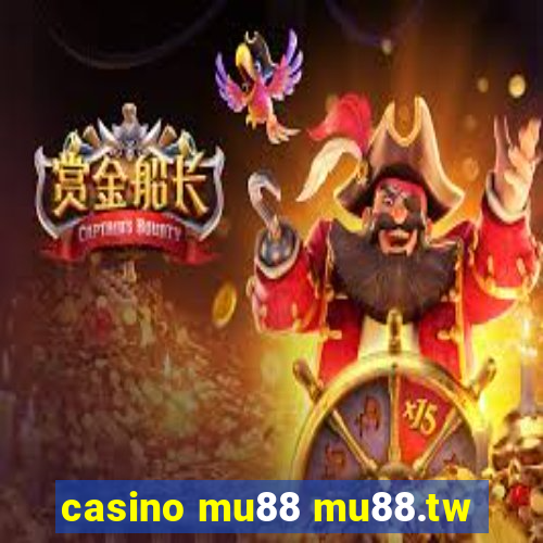 casino mu88 mu88.tw