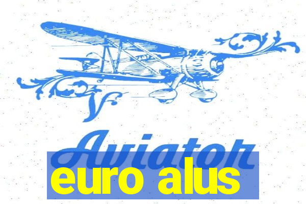 euro alus