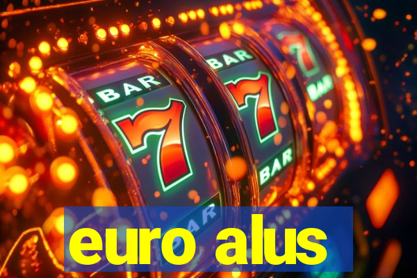 euro alus