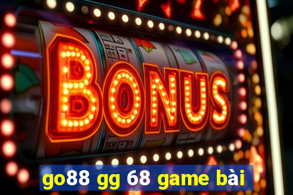 go88 gg 68 game bài