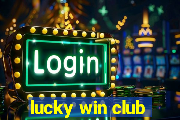 lucky win club