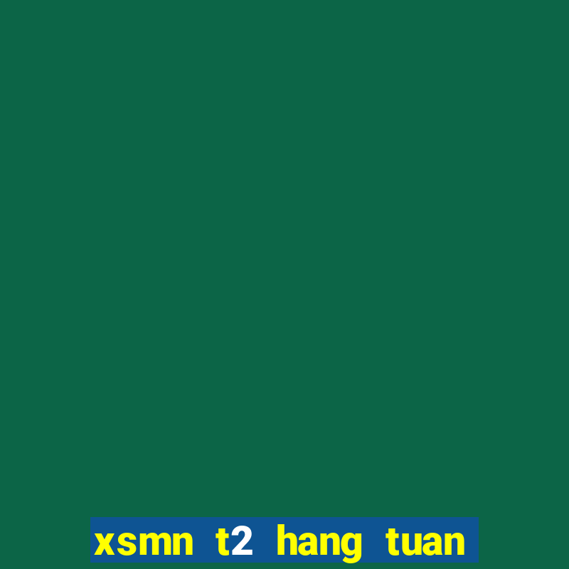 xsmn t2 hang tuan minh ngoc