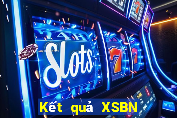 Kết quả XSBN Thứ 3