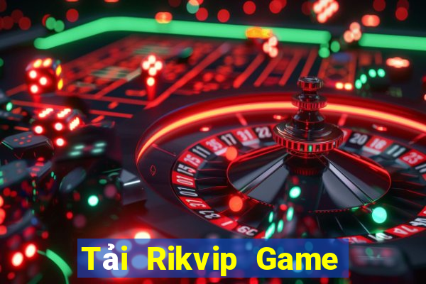 Tải Rikvip Game Bài 6 Lá