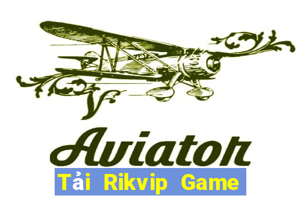 Tải Rikvip Game Bài 6 Lá