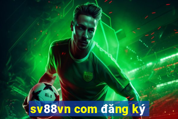 sv88vn com đăng ký