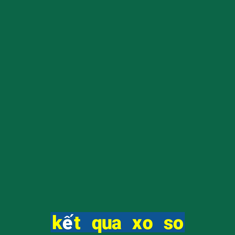 kết qua xo so gia lai