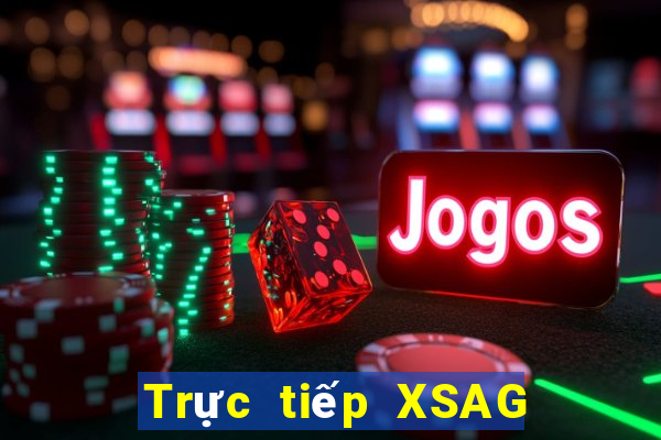 Trực tiếp XSAG ngày 21