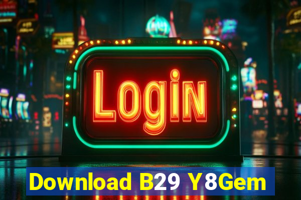 Download B29 Y8Gem