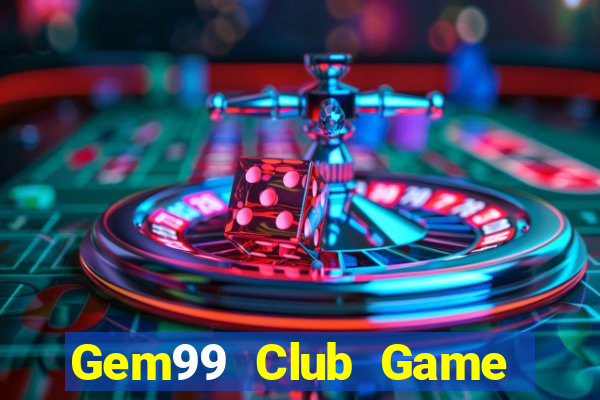 Gem99 Club Game Bài 6789