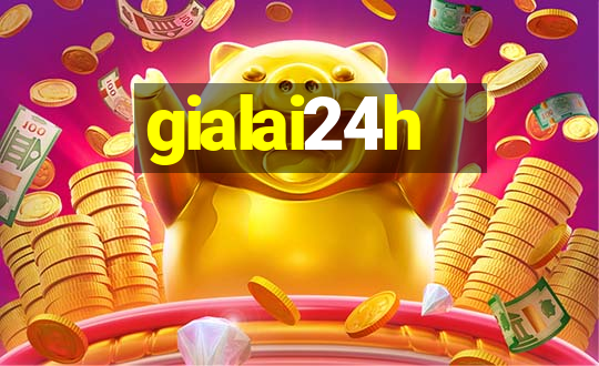 gialai24h