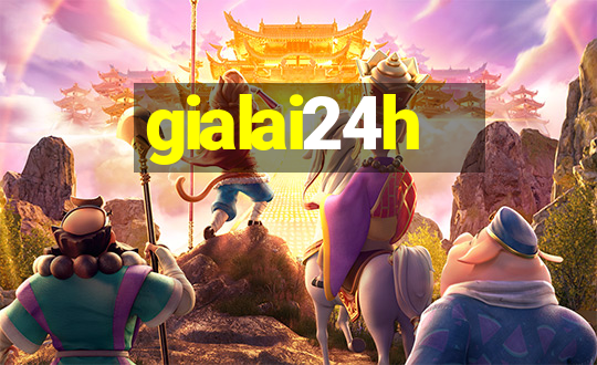 gialai24h