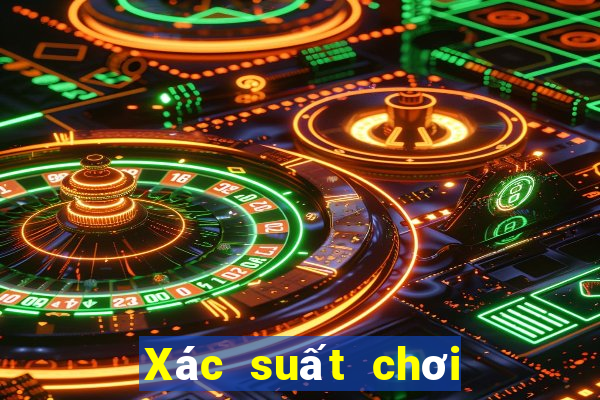 Xác suất chơi 3 cây