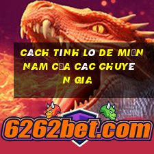 cách tính lô de miền nam của các chuyên gia