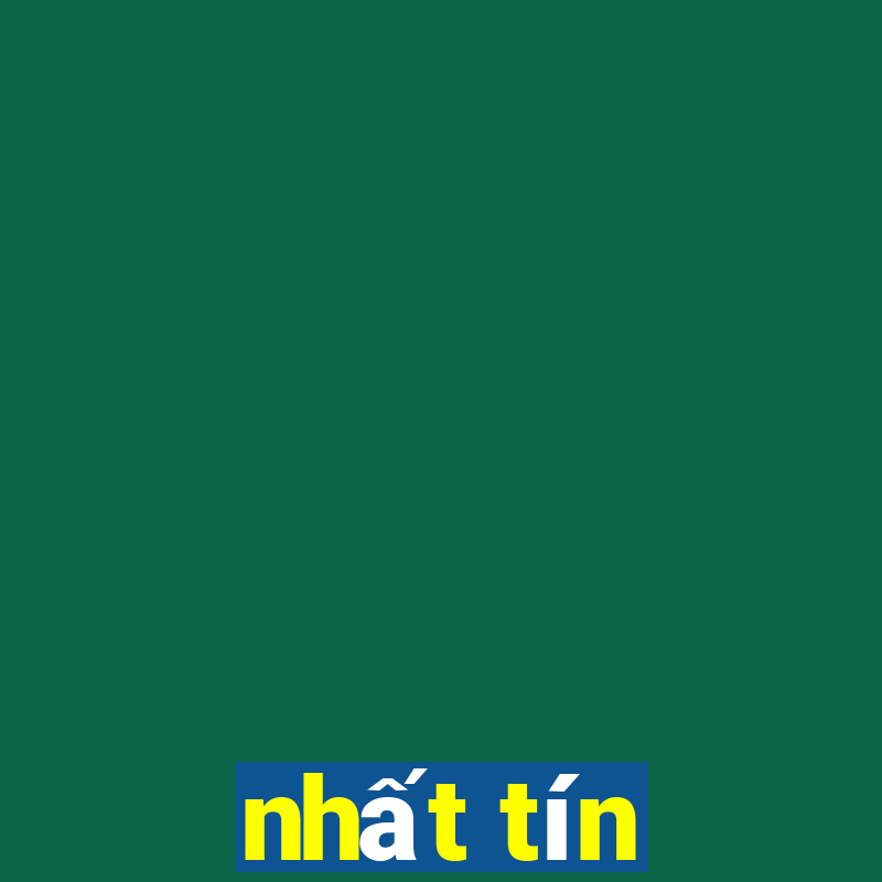 nhất tín