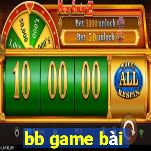 bb game bài