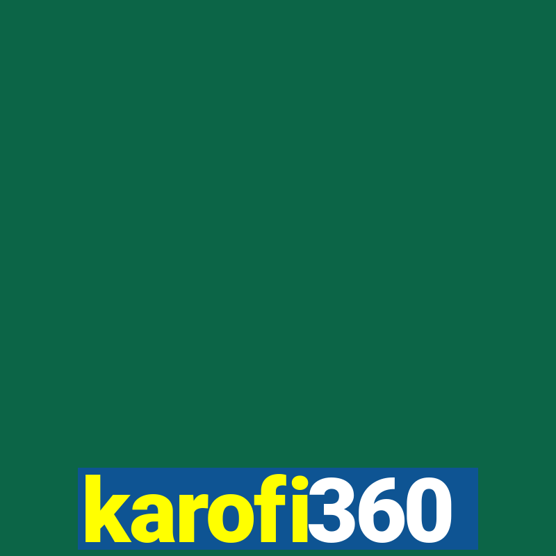 karofi360