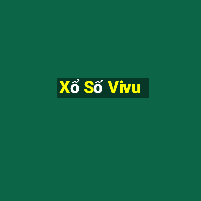 Xổ Số Vivu