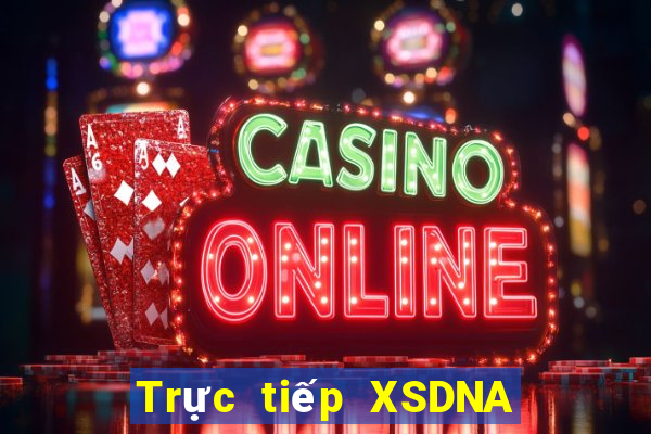 Trực tiếp XSDNA ngày 19