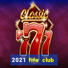 2021 fifa club world cup