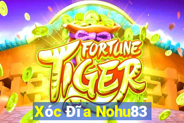 Xóc Đĩa Nohu83