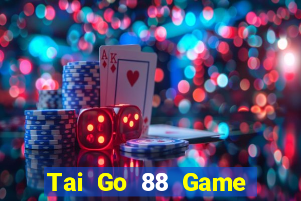 Tai Go 88 Game Bài Phỏm