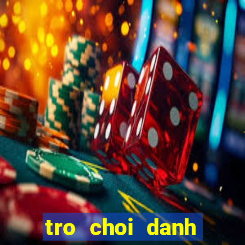 tro choi danh trong dien tu