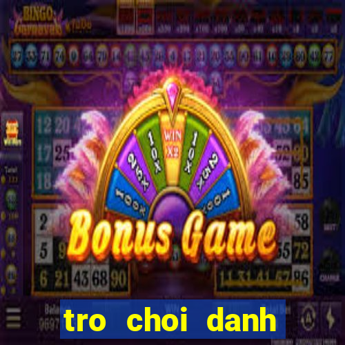 tro choi danh trong dien tu