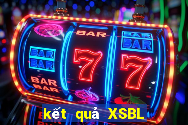 kết quả XSBL ngày 15