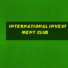 international investment club