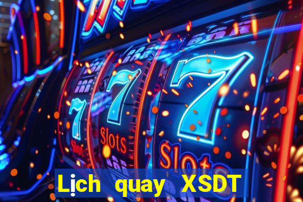 Lịch quay XSDT ngày 14