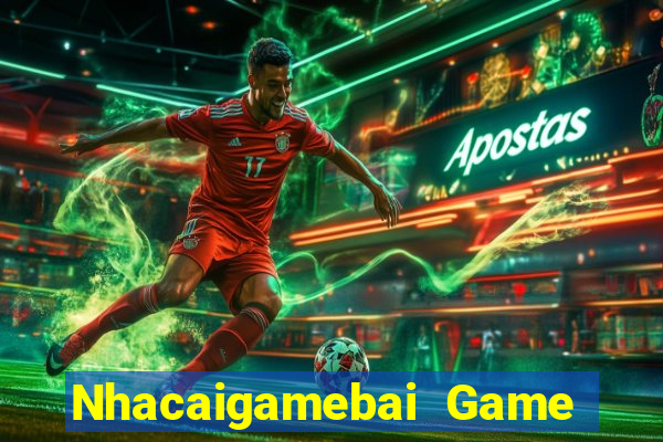 Nhacaigamebai Game Bài Apk