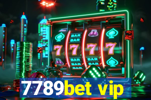 7789bet vip