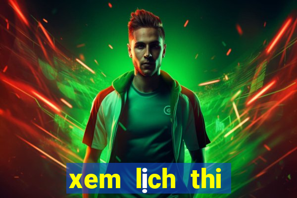 xem lịch thi đấu euro 2024