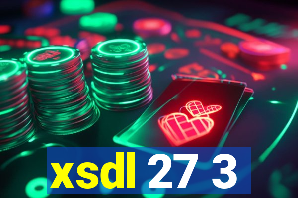 xsdl 27 3