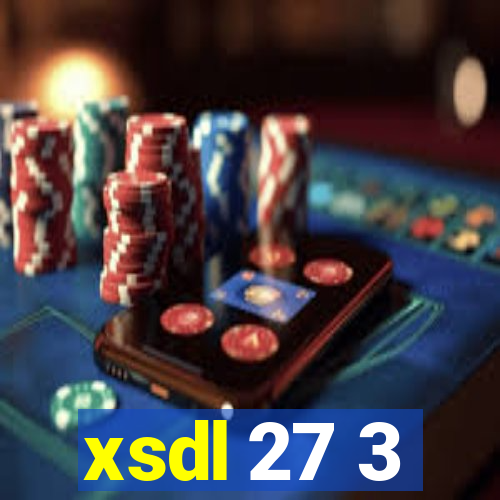 xsdl 27 3