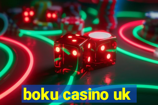 boku casino uk