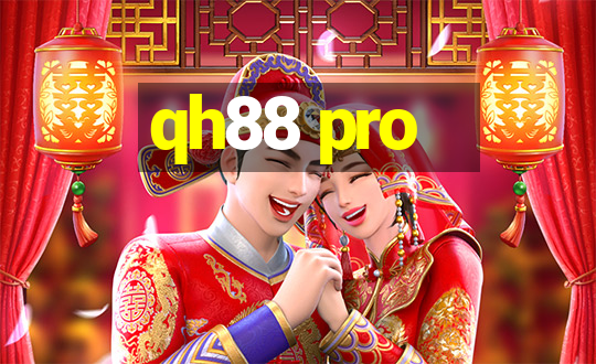 qh88 pro