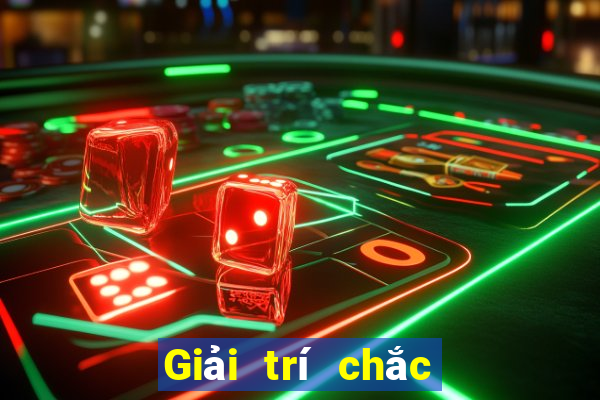 Giải trí chắc chắn chiến thắng