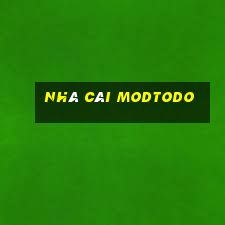 Nhà Cái Modtodo