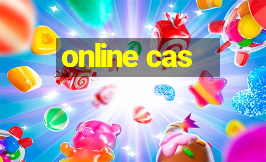 online cas