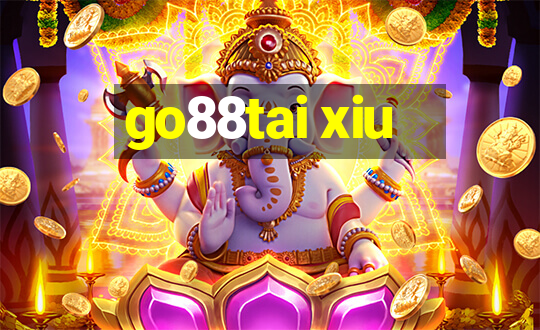 go88tai xiu