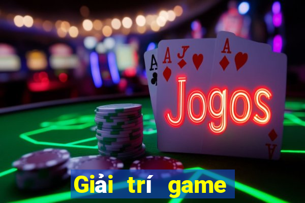 Giải trí game bài mới nhất 2020