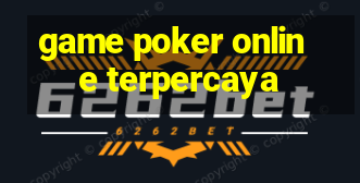 game poker online terpercaya