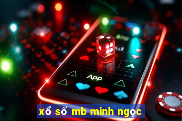 xo so mb minh ngoc