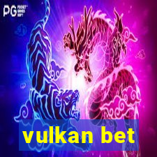 vulkan bet