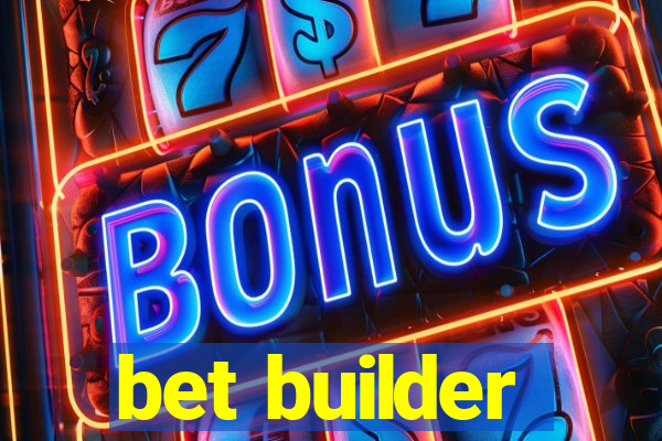 bet builder