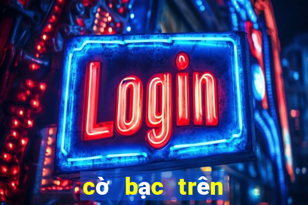 cờ bạc trên mạng bị bắt